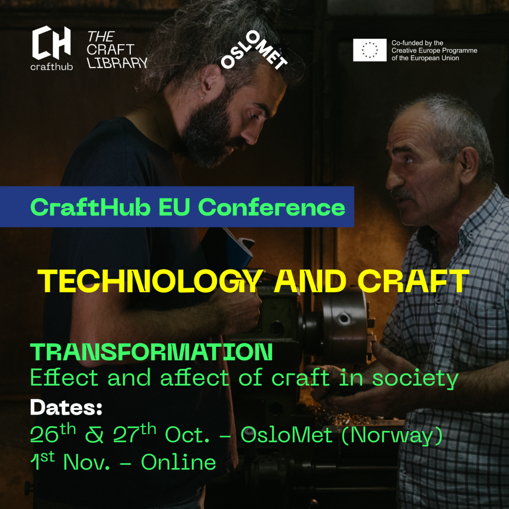 Technology and Craft - CraftHub European Project